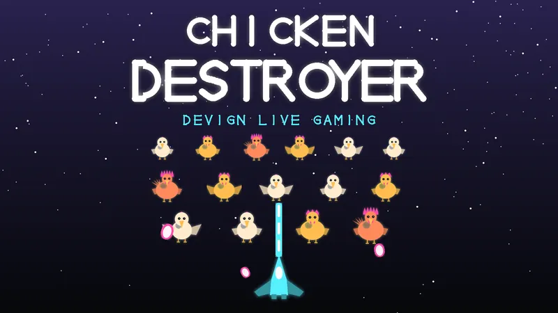 Chicken Destroyer — Devign LIVE Games cover
